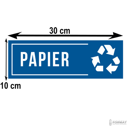 NAKLEJKA NA KOSZ PAPIER 30x10 cm 9