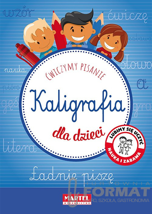 KALIGRAFIA DLA DZIECI 1