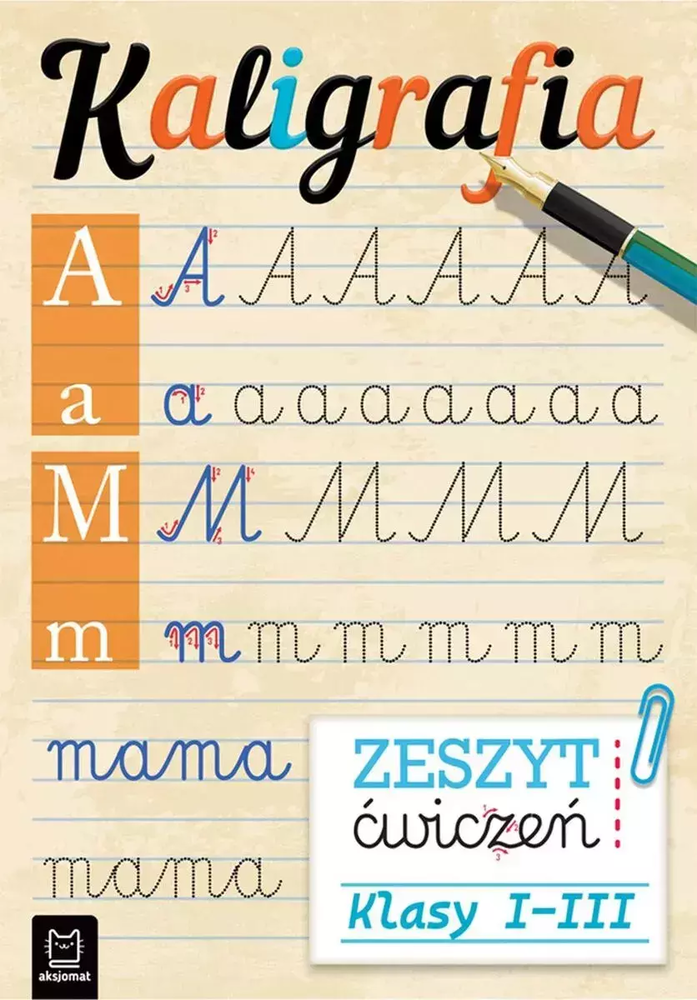 Kaligrafia. Zeszyt ćwiczeń 1