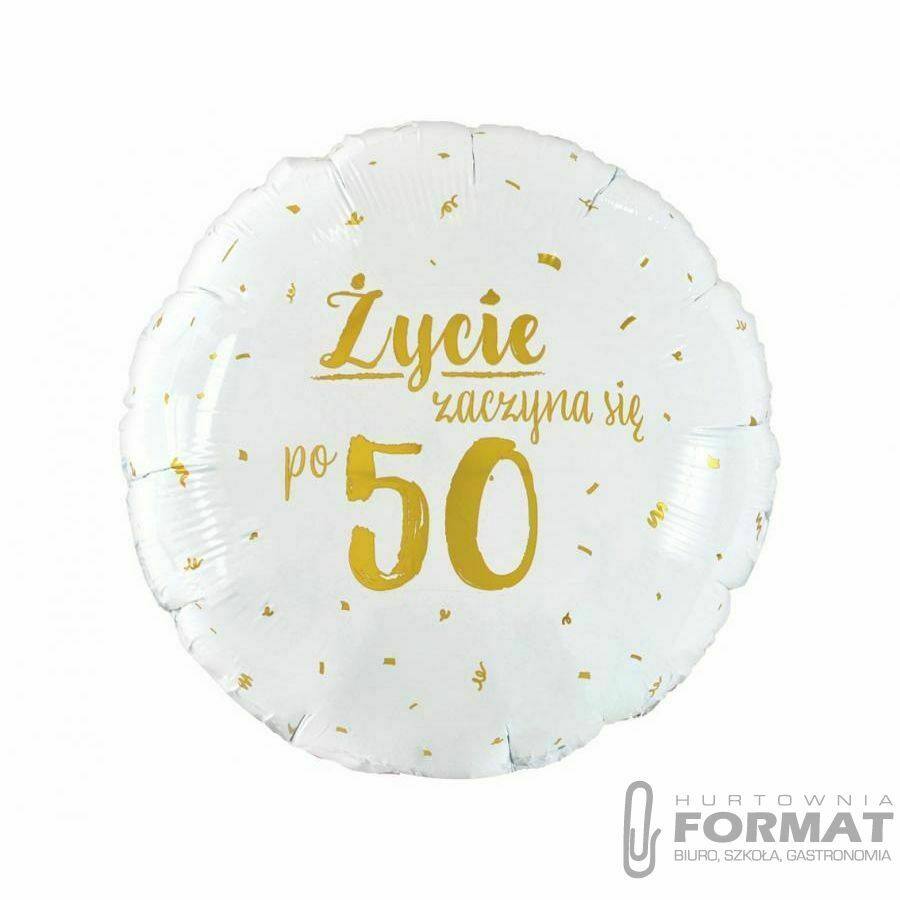 Balon "życie zaczyna się po 50" 18" 1