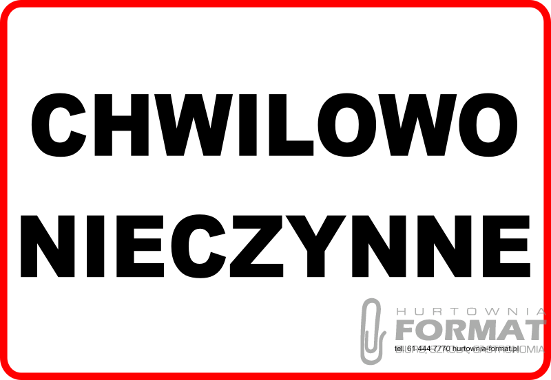 TABLICZKA LAMINOWANA A5 CHWILOWO NIECZYNNE 1