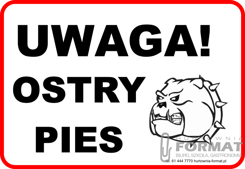 TABLICZKA LAMINOWANA A5 UWAGA OSTRY PIES 1
