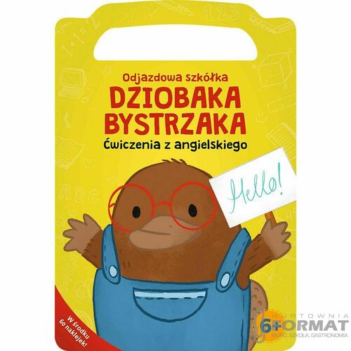 ODJAZDOWA SZKOŁKA DZIOBAKA BYSTRZAKA. ĆWICZENIA Z 1