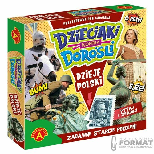 DZIEJE POLSKI - DZIECIAKI KONTRA DOROŚLI 1